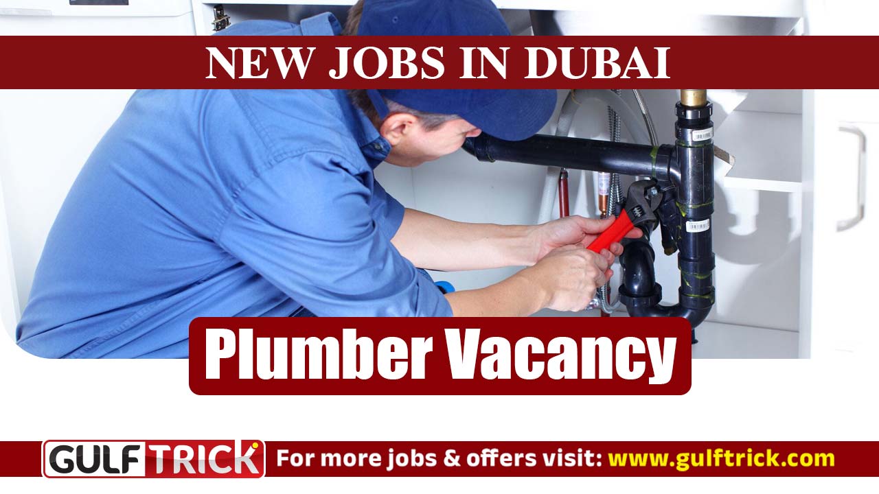Plumber Job Opportunity Available in UAE